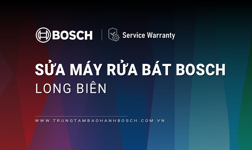 Sửa máy rửa bát Bosch tại Long Biên